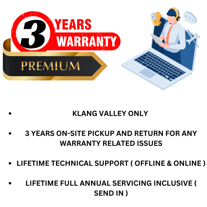 3 YEARS ON-SITE WARRANTY PICKUP/RETURN + RM299